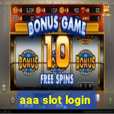 aaa slot login