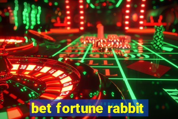 bet fortune rabbit