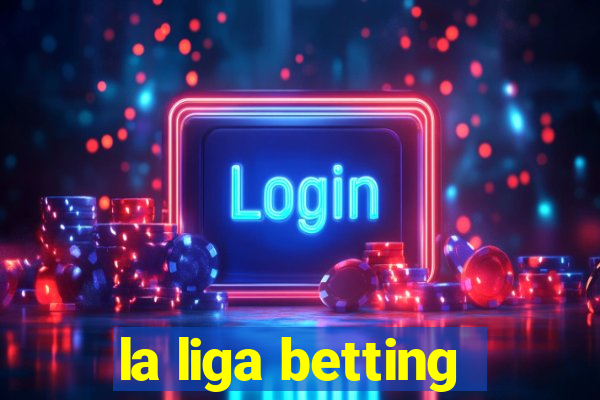 la liga betting