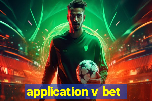 application v bet