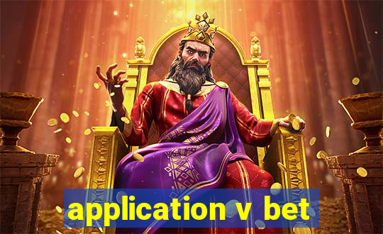 application v bet