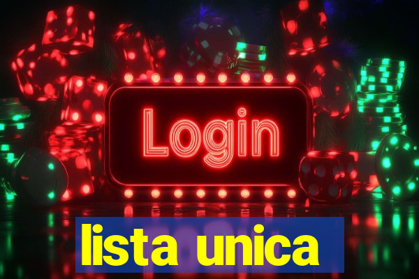 lista unica