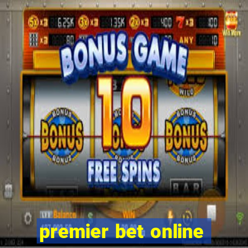 premier bet online