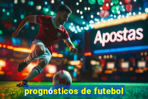 prognósticos de futebol