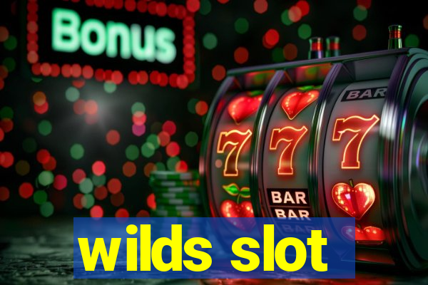 wilds slot