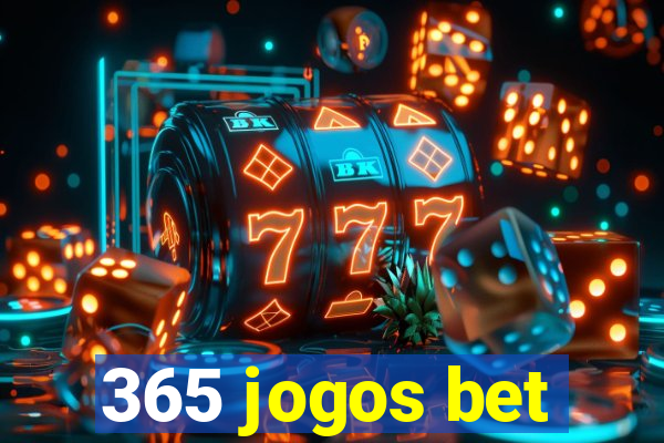 365 jogos bet