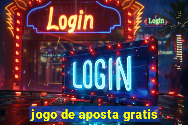 jogo de aposta gratis