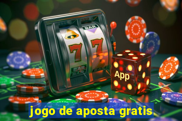 jogo de aposta gratis