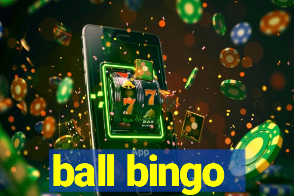 ball bingo