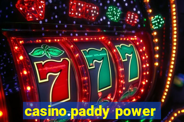 casino.paddy power