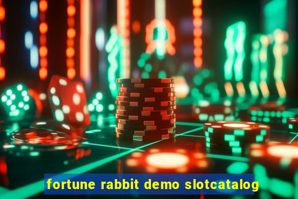 fortune rabbit demo slotcatalog