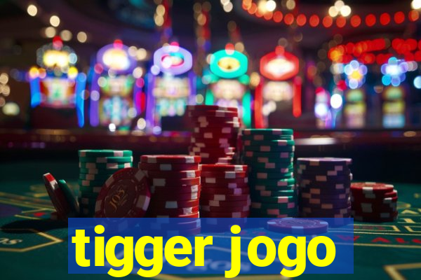 tigger jogo