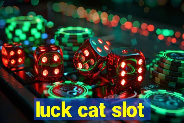 luck cat slot