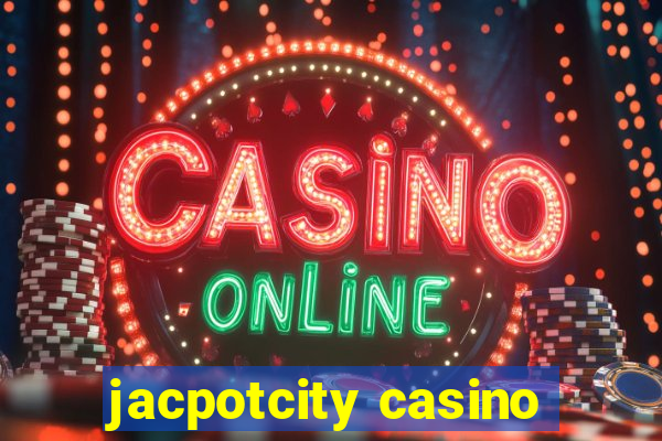 jacpotcity casino