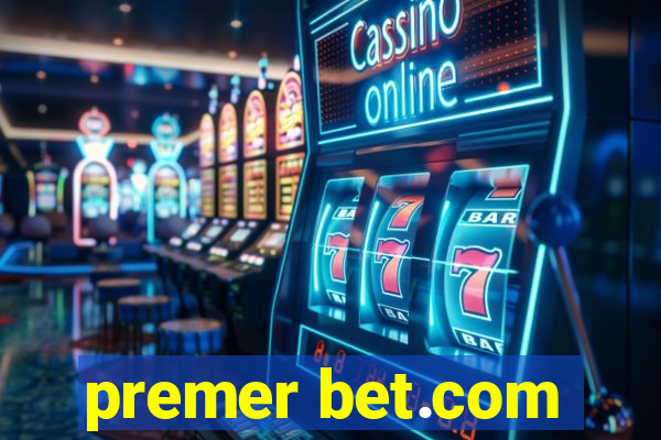 premer bet.com