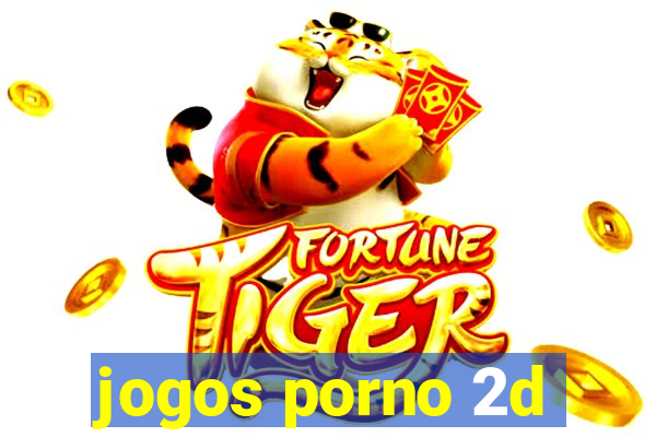 jogos porno 2d