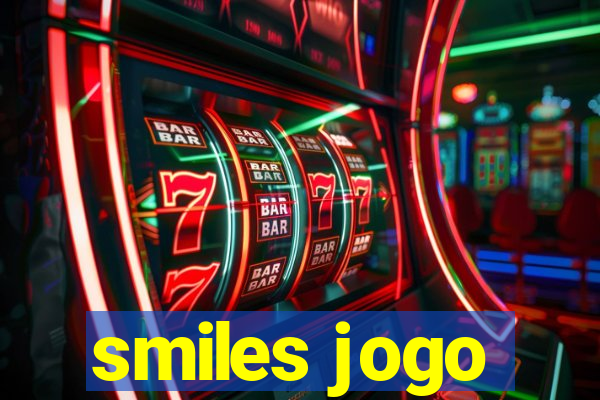 smiles jogo