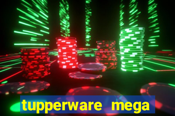 tupperware mega minas pedidos