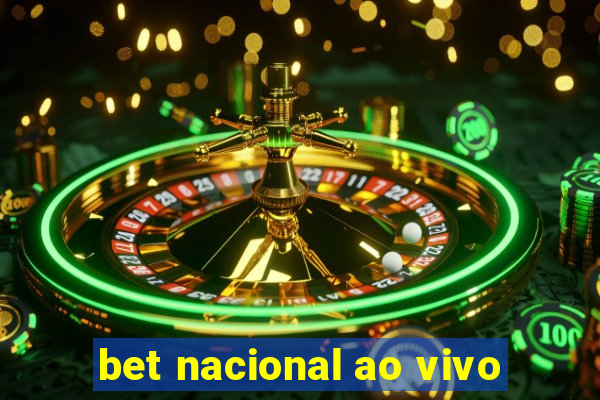 bet nacional ao vivo