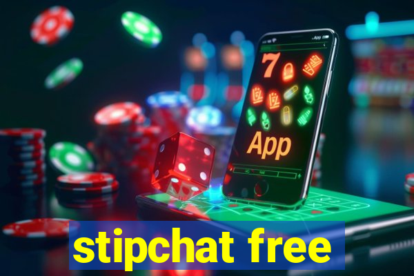 stipchat free