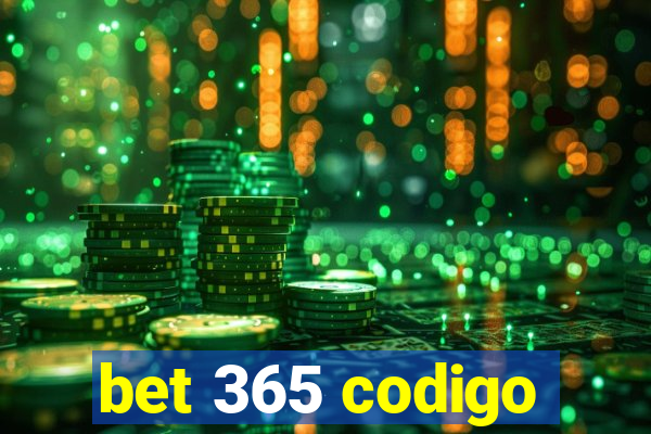 bet 365 codigo