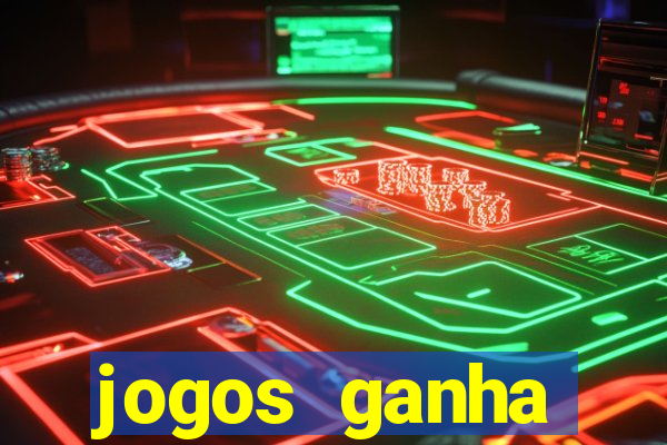 jogos ganha dinheiro na hora