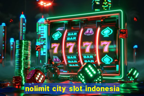 nolimit city slot indonesia