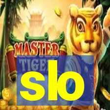 slo