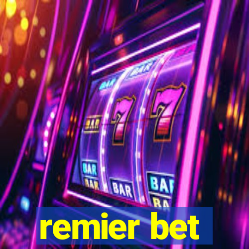 remier bet