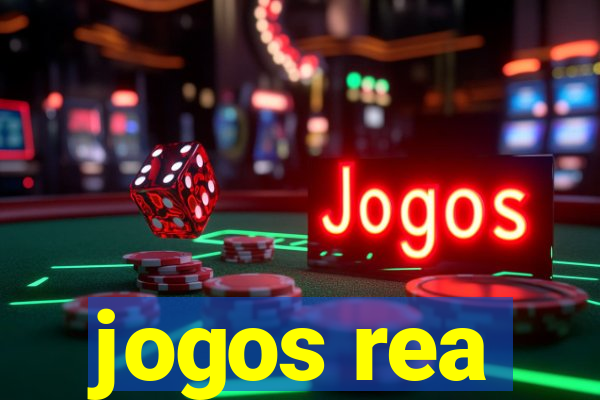 jogos rea