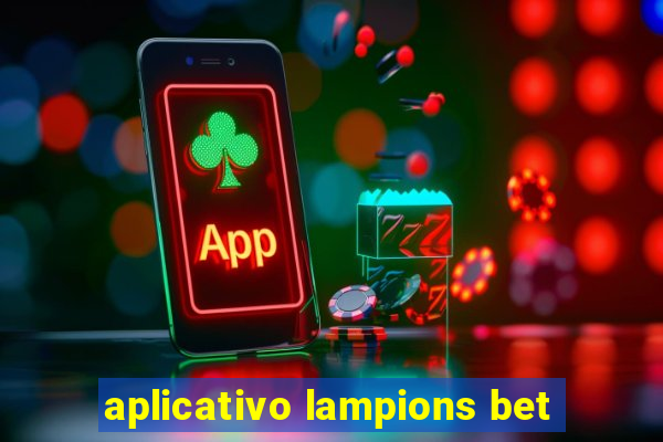 aplicativo lampions bet