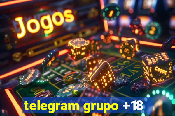 telegram grupo +18