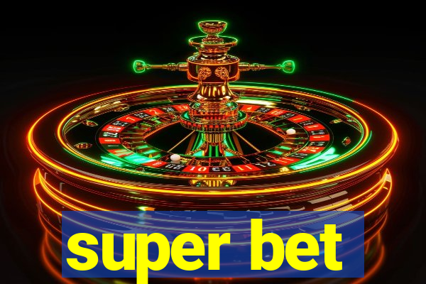 super bet