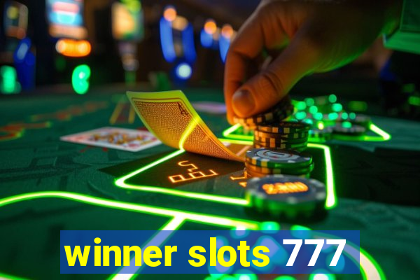 winner slots 777