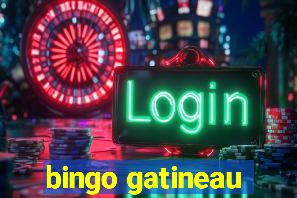 bingo gatineau