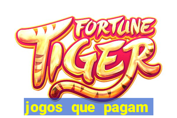 jogos que pagam sem depositar