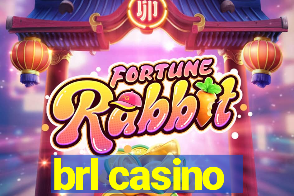 brl casino