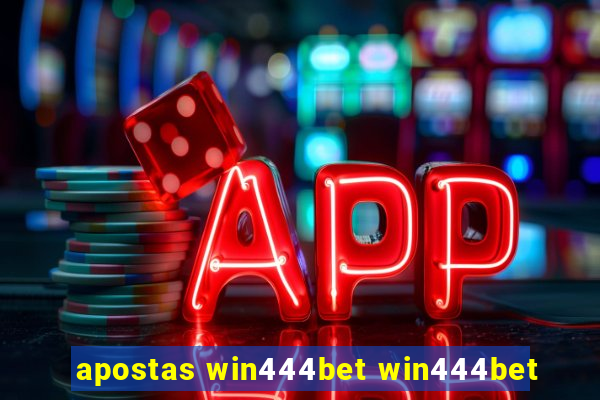 apostas win444bet win444bet