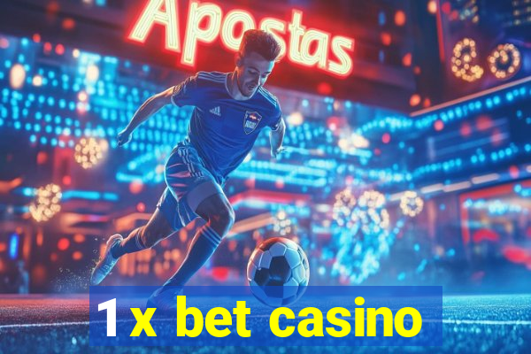 1 x bet casino