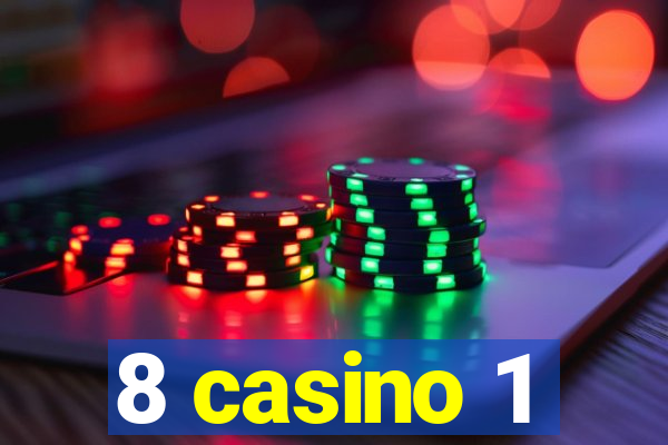 8 casino 1