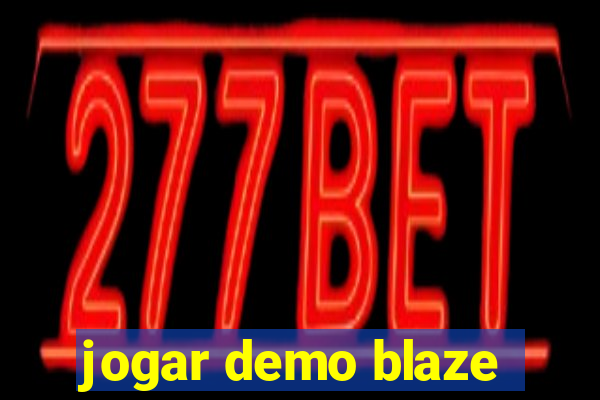 jogar demo blaze