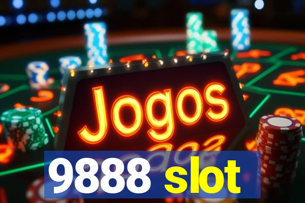 9888 slot