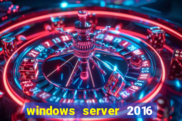 windows server 2016 download iso pt br