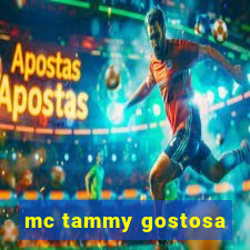 mc tammy gostosa