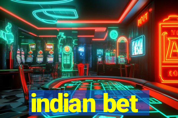 indian bet