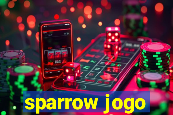 sparrow jogo