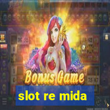 slot re mida