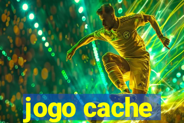 jogo cache