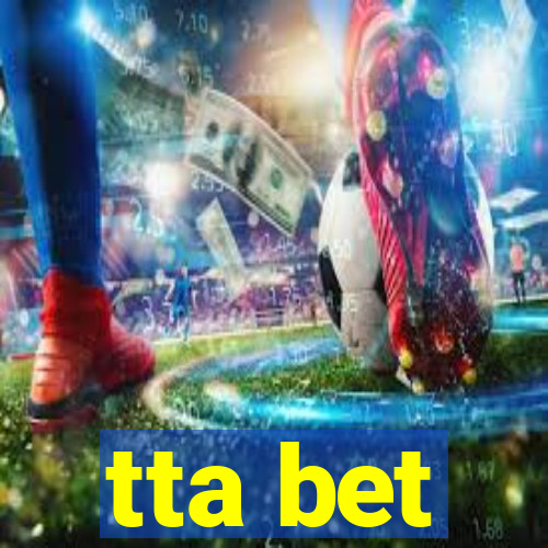 tta bet