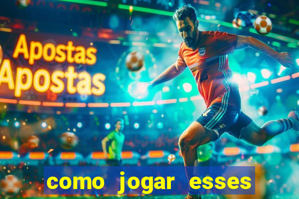 como jogar esses jogos online